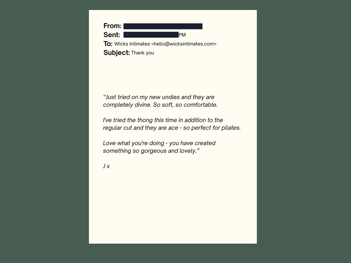 Image depicting a redacted email showing a quote from a happy customer about how soft and comfortable she finds her Wicks underpants.